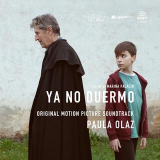 Ya No Duermo (Original Motion Picture Soundtrack)