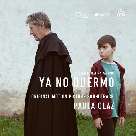 Ya No Duermo (Original Motion Picture Soundtrack)