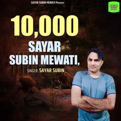 10,000 Sayar Subin Mewati