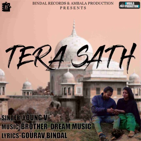 Tera Sath | Boomplay Music