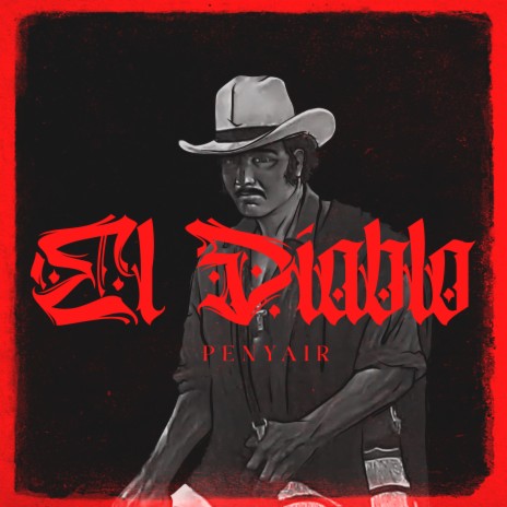 El Diablo | Boomplay Music