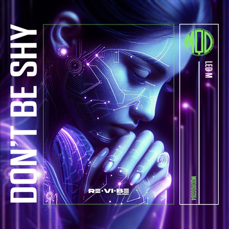 Don't Be Shy | Boomplay Music