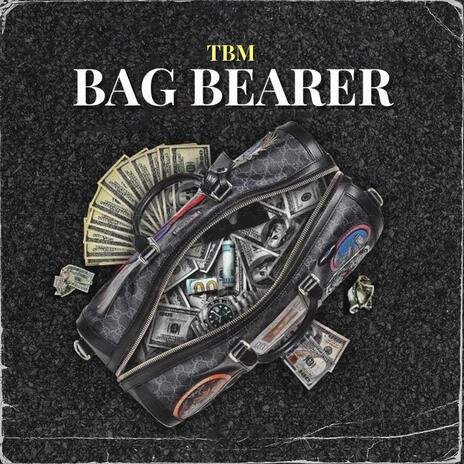 BAG BEARER | Boomplay Music