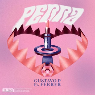 PERRA ft. Ferrer lyrics | Boomplay Music