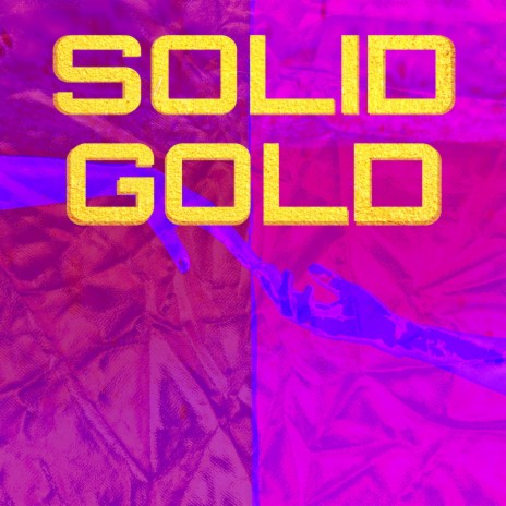 Solid Gold | Boomplay Music