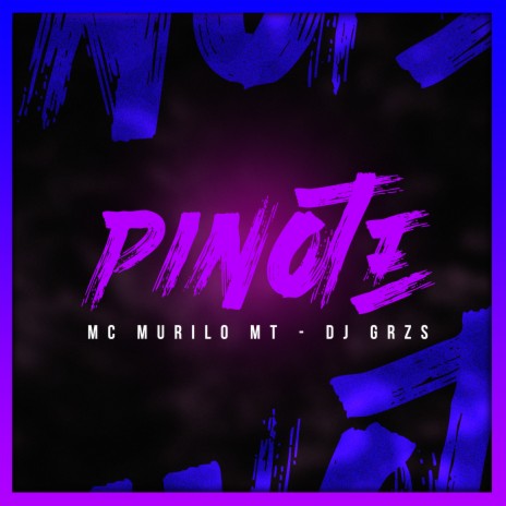 Pinote ft. MC Murilo MT | Boomplay Music