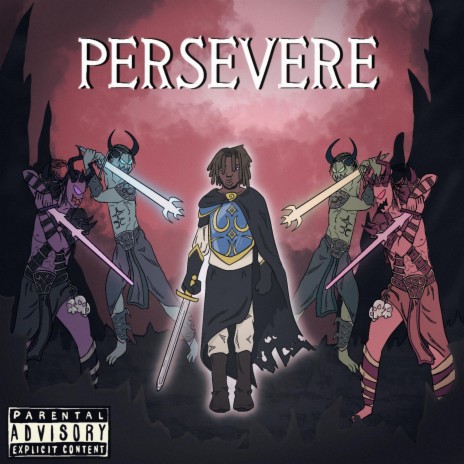 Persevere | Boomplay Music