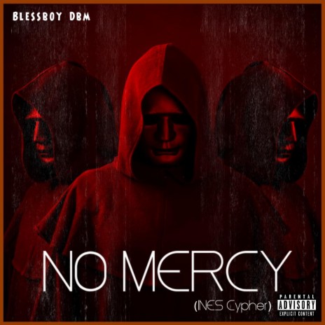 No Mercy (ines cypher) | Boomplay Music