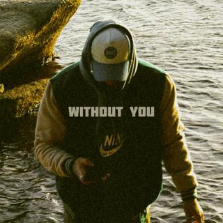 Without You