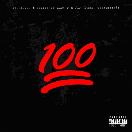 100 ft. bigredcap, Lady P & JLP | Boomplay Music