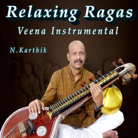 Raga Hamsanadam | Relaxing Raga | Carnatic Music | Veena Instrumental