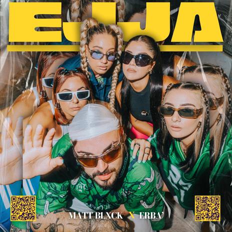 EJJA ft. ERBA' | Boomplay Music