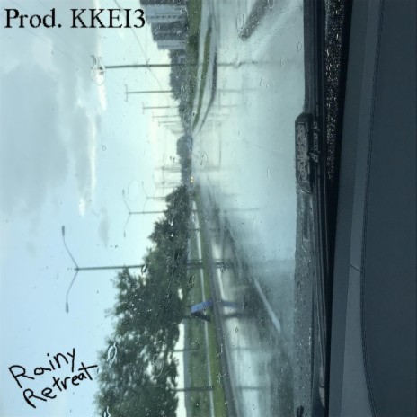 Rainy Retreat ft. kkei3 | Boomplay Music