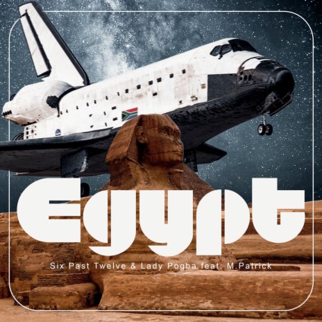 Egypt ft. Lady Pogba & M.Patrick | Boomplay Music
