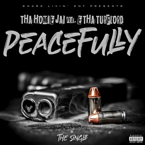 Peacefully ft. E THA TURFLORD & JEMIAH CLAY | Boomplay Music