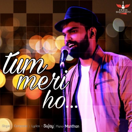 Tum Meri Ho | Boomplay Music