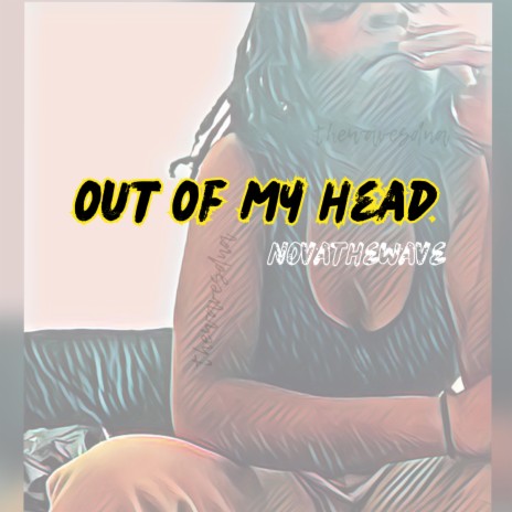 out of my head | Boomplay Music