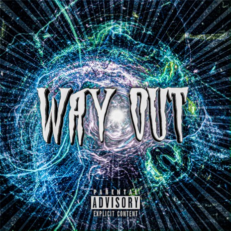 Way Out ft. Lil Steez & AP3X | Boomplay Music