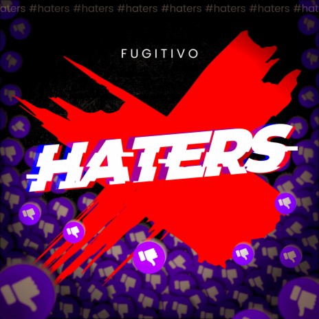 Haters | Boomplay Music