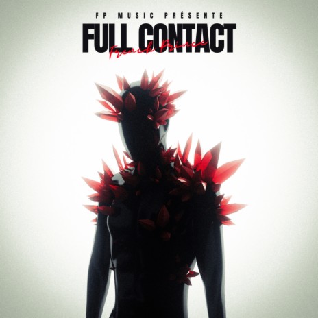 FULL CONTACT | Boomplay Music