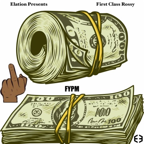 FYPM ft. First Class Rossy | Boomplay Music