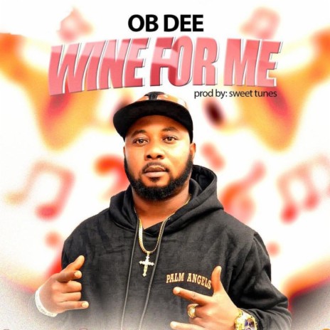 Wine for Me | Boomplay Music