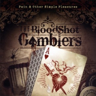 The Bloodshot Gamblers