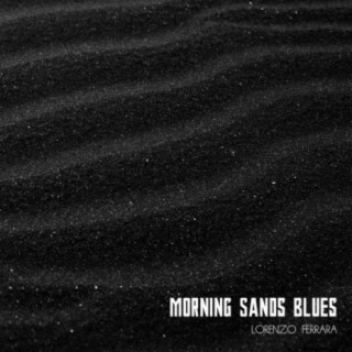 Morning Sands Blues