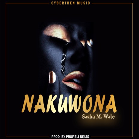 Nakuwona | Boomplay Music