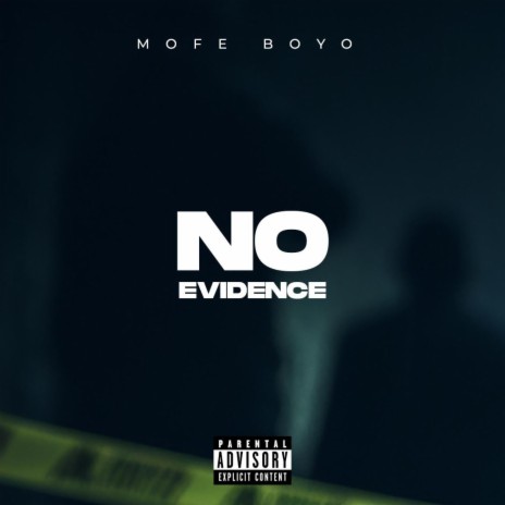 No Evidence | Boomplay Music