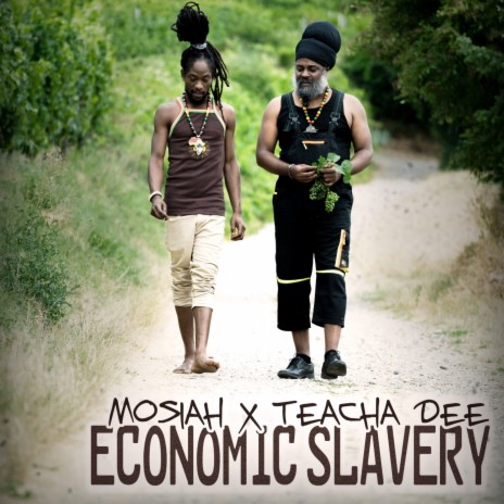 Economic Slavery ft. Teacha Dee | Boomplay Music