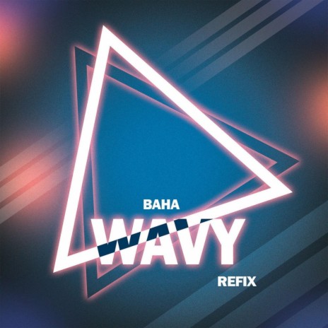 Wavy Refix | Boomplay Music