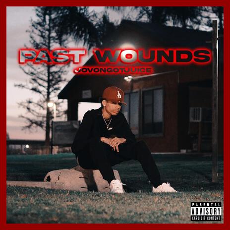 Past Wounds | Boomplay Music