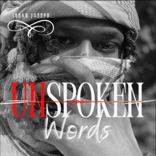 Unspoken Words