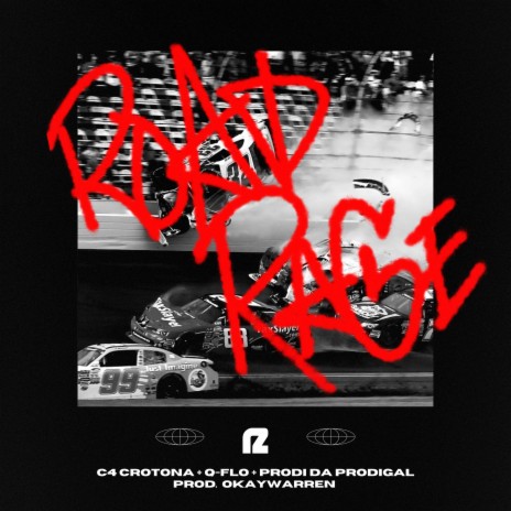 Road Rage ft. Q-Flo & Prodi Da Prodigal | Boomplay Music