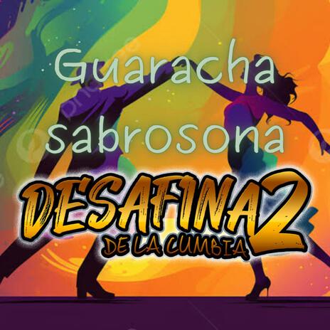 guaracha sabrosona | Boomplay Music