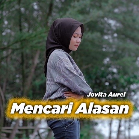 Mencari Alasan | Boomplay Music