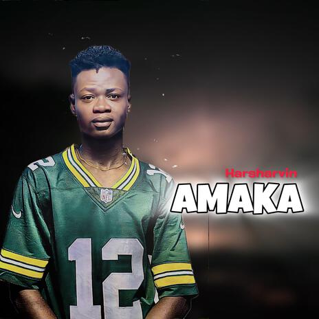 AMAKA | Boomplay Music