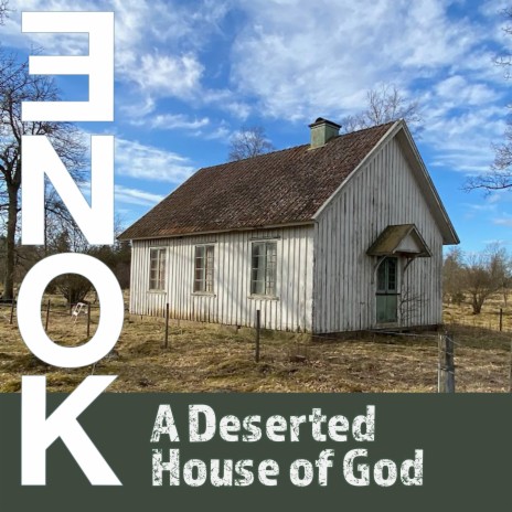 A Deserted House of God | Boomplay Music