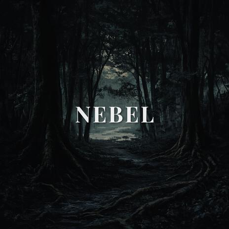 Nebel | Boomplay Music