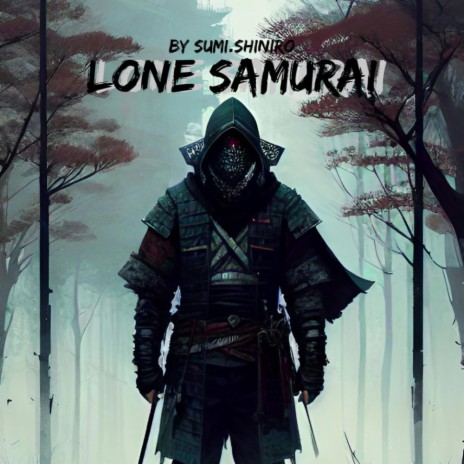 Lone Samurai