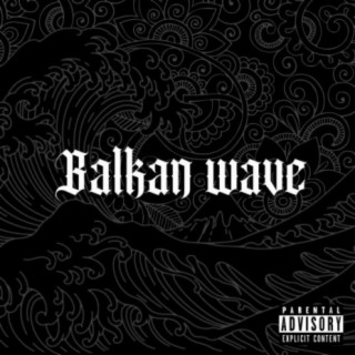 Balkan wave