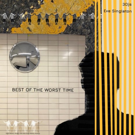 Best Of The Worst Time ft. Eve & Chloe Pamplin