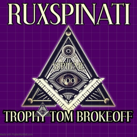 Trophy Tom Brokeoff | Boomplay Music