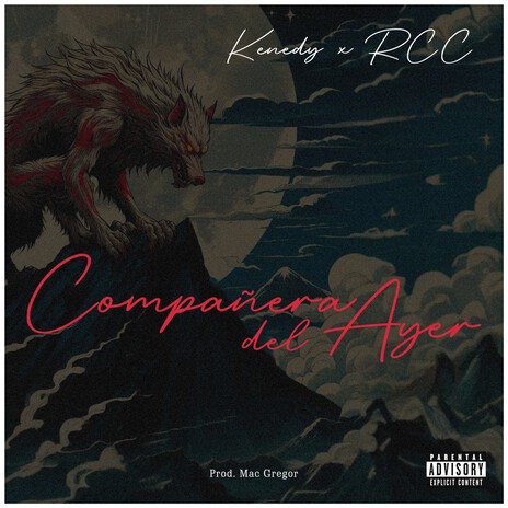 Compañera Del Ayer ft. RCC | Boomplay Music