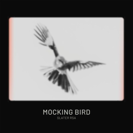 Mockingbird | Boomplay Music