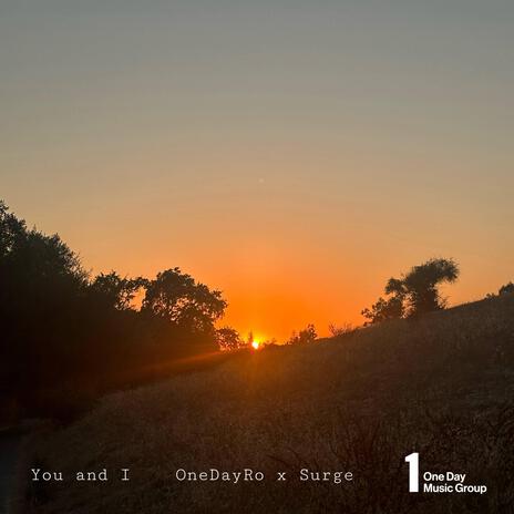 You and I ft. SURGE | Boomplay Music