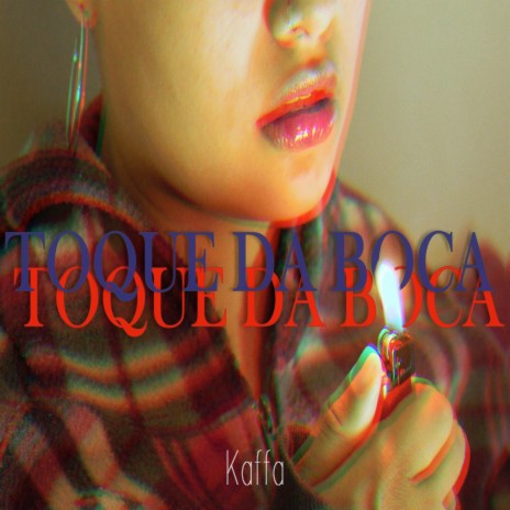 Toque da Boca | Boomplay Music