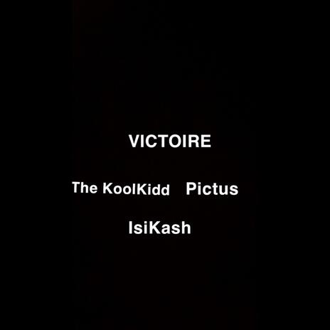 Victoire ft. The Koolkidd & Pictus | Boomplay Music