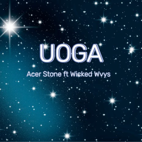 Uoga ft. Wicked Wvys | Boomplay Music
